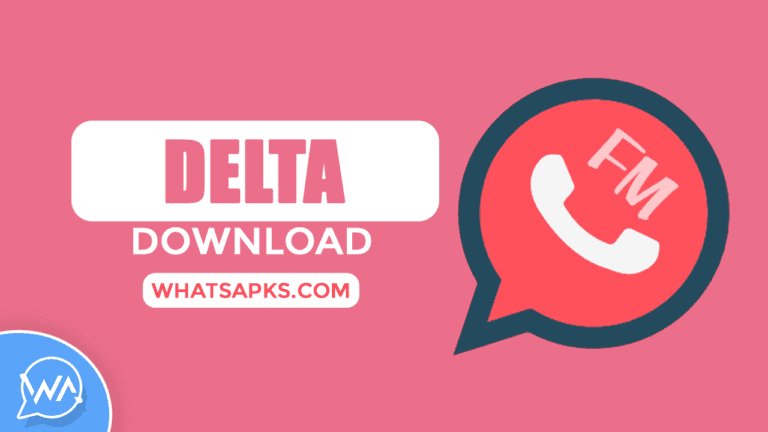 delta fmwhatsapp apk download latest version for android
